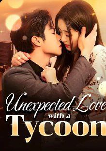 Unexpected Love with a Tycoon